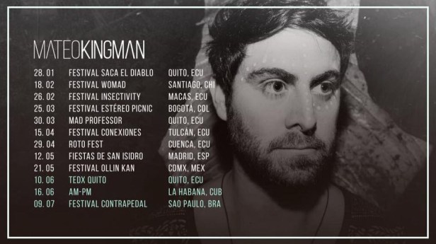 Gira de Mateo Kingman