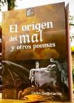 El origen del mal y otros poemas